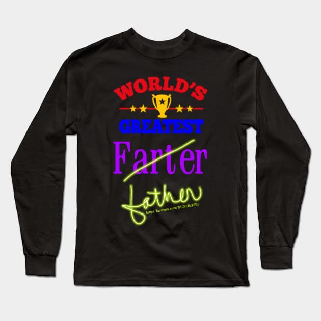 World's greatest farter Long Sleeve T-Shirt by Wicked9mm
